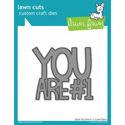 LAWN FAWN CUTS GIANT YOU ARE NUMBER 1