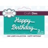 Creative Expressions • Craft die ONE LINER HAPPY BIRTHDAY l