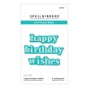 SPELLBINDERS HAPPY BIRTHDAY WISHES Etched Dies