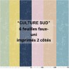 LES ATELIERS DE KARINE "CULTURE SUD" 6 FAUX-UNIS 30X30cm