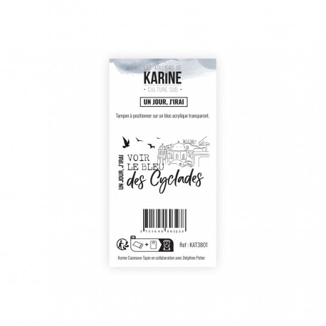 LES ATELIERS DE KARINE "CULTURE SUD" Tampon Clear UN JOUR, J'IRAI