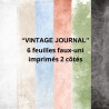 LES ATELIERS DE KARINE "VINTAGE JOURNAL" 6 FAUX-UNIS 30X30cm