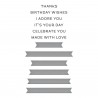 Spellbinders BETTERPRESS IT'S YOUR DAY SENTIMENT STRIPS